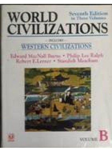 World Civilizations, 7/ed. Volume-B