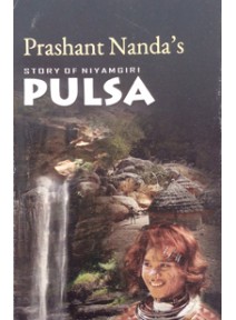 PULSHA BY PRASHANTA NANDA ON NIYAMGIRI TRIBALS