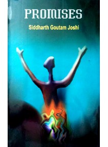 Promises By Siddharth Goutam Joshi